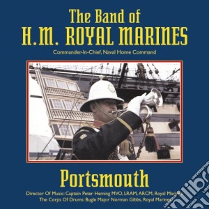 Band Of Hm Royal Marines - Portsmouth cd musicale di Band Of Hm Royal Marines