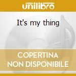 It's my thing cd musicale di Marva Whitney