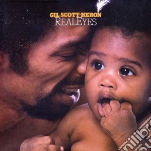 Gil Scott Heron - Real Eyes cd musicale di Gil Scott-heron
