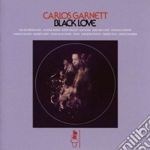Carlos Garnet - Black Love cd musicale di Garnet Carlos