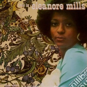 (LP Vinile) Eleanore Mills - This Is Eleanore Mills lp vinile di Eleanore Mills