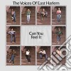 (LP Vinile) Voices Of East Harlem (The) - Can You Feel It cd