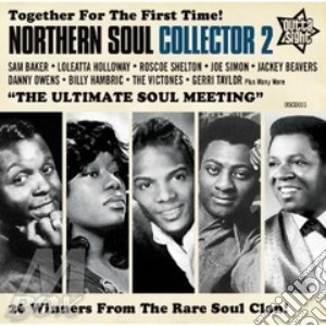 Vol. 2-Northern Soul Collector cd musicale di Artisti Vari