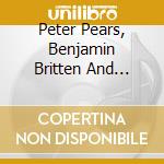 Peter Pears, Benjamin Britten And Julian Bream - English Song cd musicale di Peter Pears, Benjamin Britten And Julian Bream