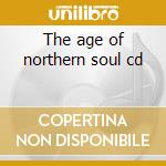 The age of northern soul cd cd