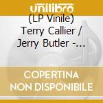 (LP Vinile) Terry Callier / Jerry Butler - Ordinary Joe vinile