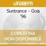 Suntrance - Goa '96 cd