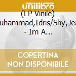 (LP Vinile) Muhammad,Idris/Shy,Jean - Im A Believer/What Can I Do Im So In Love... vinile