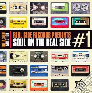 Soul On The Real Side cd musicale di Artisti Vari