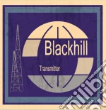 (LP Vinile) Blackhill Transmitter - Blackhill Transmitter vinile