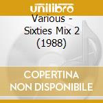Various - Sixties Mix 2 (1988) cd
