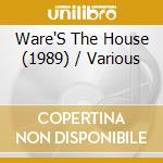 Ware'S The House (1989) / Various cd