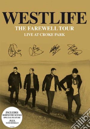 (Music Dvd) Westlife - The Farewell Tour Live At Croke Park cd musicale
