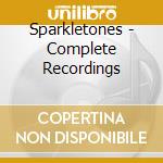Sparkletones - Complete Recordings cd