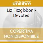 Liz Fitzgibbon - Devoted cd