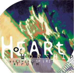 Heart Of Worship - Heart Of Worship Vol.1 cd musicale di Heart Of Worship