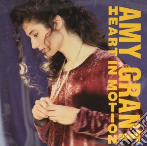 Amy Grant - Heart In Motion cd musicale di Amy Grant