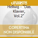 Hellwig - 'Das Klavier, Vol.2' cd
