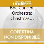 Bbc Concert Orchestra: Christmas Celebration cd