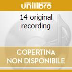 14 original recording cd