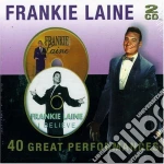 Frankie Laine - 40 Great Performances (2 Cd) cd