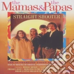 (Music Dvd) Mamas And The Papas (The) - Straight Shooter cd