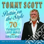 Tommy Scott - Puttin' On The Style - 70 Favourite Love Songs And Singalongs cd