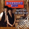 Blueberry Hill - Happy Days Are Here Again - Over 100 Nostalgic Favourites cd