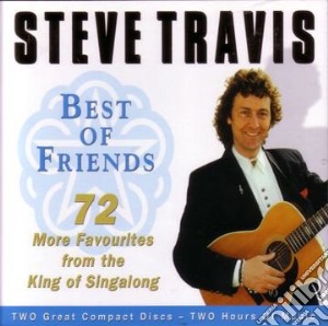 Steve Travis - Best Of Friends cd musicale di Steve Travis