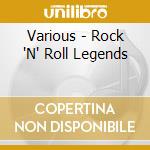 Various - Rock 'N' Roll Legends cd