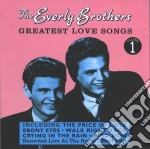 Everly Brothers (The) - Greates Love Songs Vol.1 cd