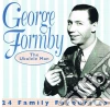 George Formby - 24 Family Favourites cd musicale di George Formby