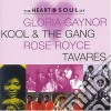 Gaynor Gloria / Kool & The Gang / Royce Rose / Tavares - The Heart & Soul Of cd