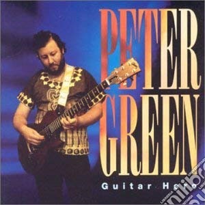 Peter Green - Guitar Hero cd musicale di Peter Green
