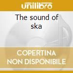 The sound of ska cd