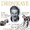 Danny Kaye - The Best Of cd musicale di Danny Kaye