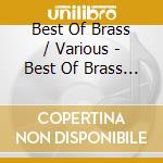Best Of Brass / Various - Best Of Brass / Various cd