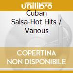 Cuban Salsa-Hot Hits / Various cd