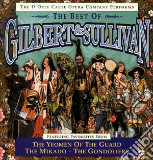 Gilbert & Sullivan - Best Of Gilbert & Sullivan Vol. 2 cd musicale di Gilbert & Sullivan