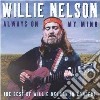 Willie Nelson - Always On My Mind cd