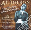 Al Jolson - Al Jolson - Let Me Sing And I'M Happy cd musicale di Al Jolson