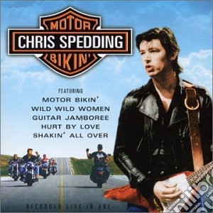 Chris Spedding - Motorbikin' cd musicale di Chris Spedding