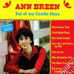 Ann Breen - Pal Of My Cradle Days cd musicale di Ann Breen