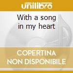With a song in my heart cd