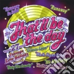 That'il Be The Day / Various cd