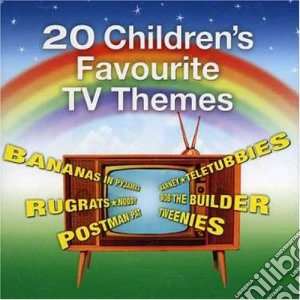 20 Children's Favourite Tv Themes / Various cd musicale