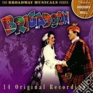 Brigadoon (Original Broadway Cast) cd musicale