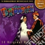 Brigadoon (Original Broadway Cast) cd