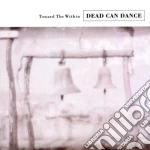 Dead Can Dance - Toward The Within cd