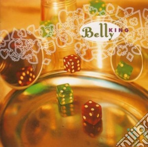 Belly - King cd musicale di BELLY